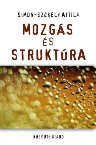Mozgás és struktúra (e-könyv)