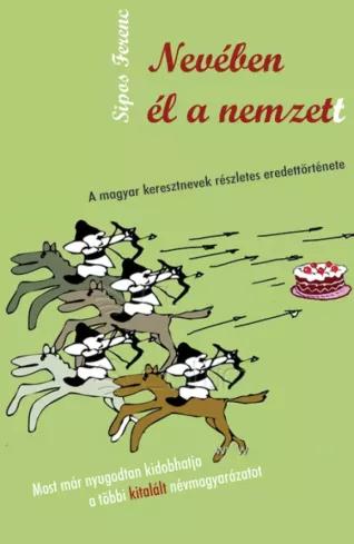 Nevében él a nemzet(t) (e-könyv)