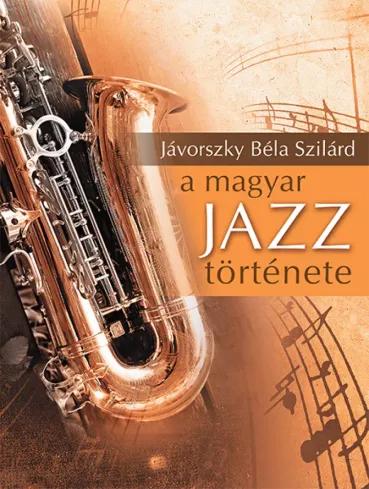 A magyar jazz története (e-könyv)