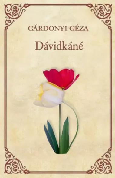 Dávidkáné  Az a hatalmas harmadik  Az öreg tekintetes (e-könyv)