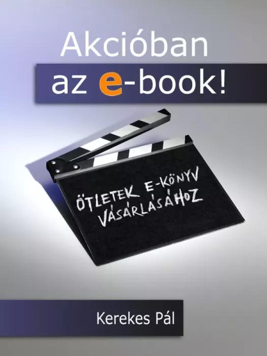 Akcióban az e-book! (e-könyv)