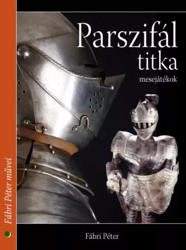 Parszifál titka (e-könyv)