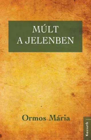 Múlt a jelenben (e-könyv)