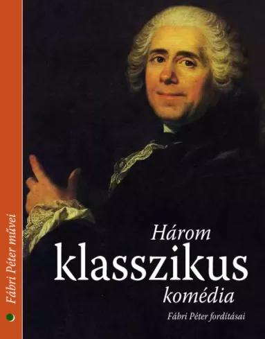 Három klasszikus komédia (e-könyv)