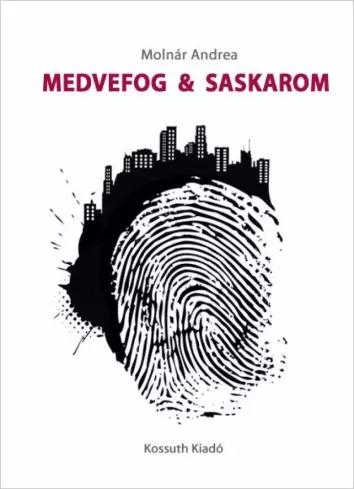 Medvefog & Saskarom (e-könyv)