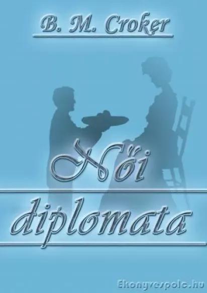 Női diplomata (e-könyv)
