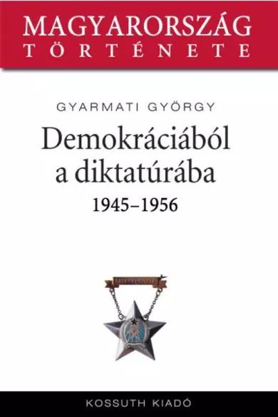 Demokráciából diktatúrába (e-könyv)