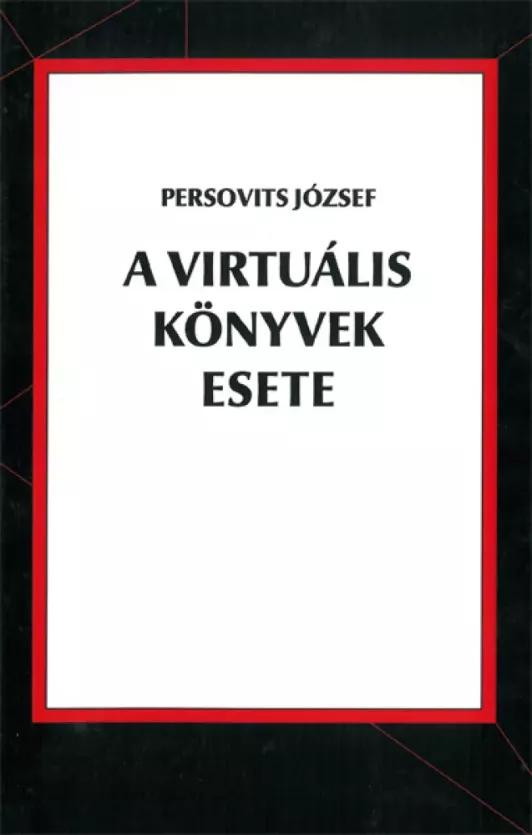 A virtuális könyvek esete (e-könyv)