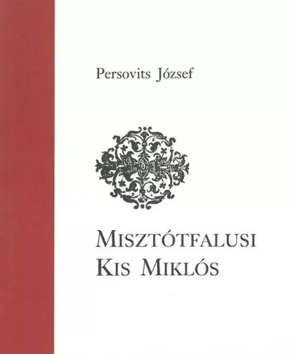Misztótfalusi Kis Miklós (e-könyv)