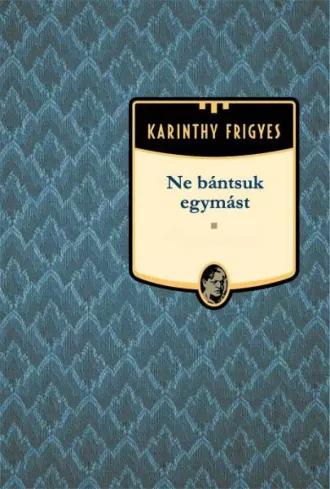 Ne bántsuk egymást (e-könyv)