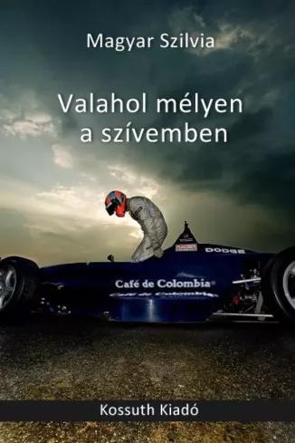 Valahol mélyen a szívemben (e-könyv)