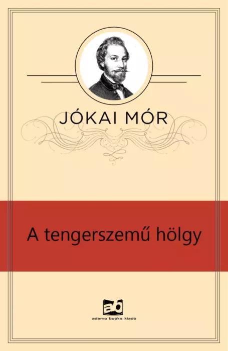 A tengerszemû hölgy (e-könyv)