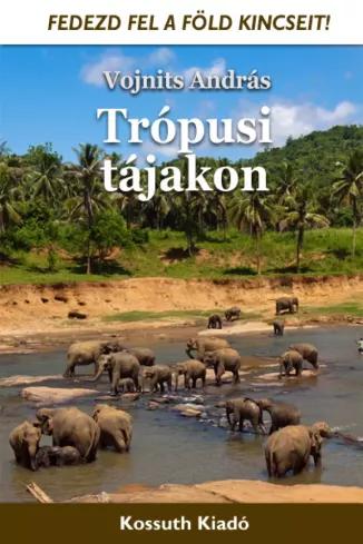 Trópusi tájakon (e-könyv)