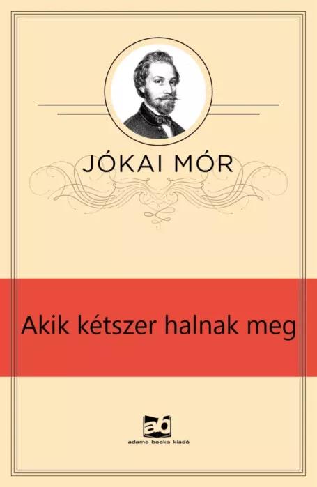 Akik kétszer halnak meg (e-könyv)