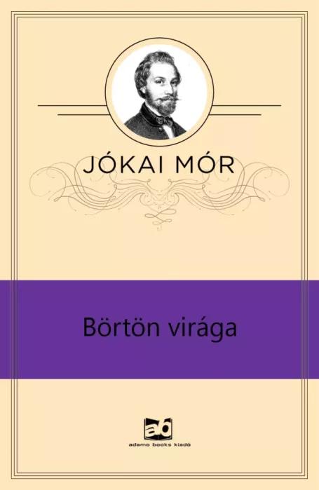 Börtön virága (e-könyv)