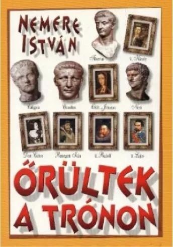 Õrültek a trónon (e-könyv)