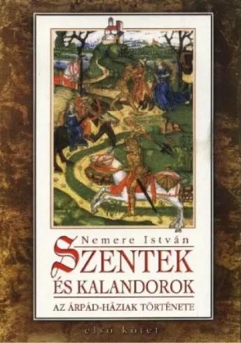 Szentek és kalandorok 1. (e-könyv)