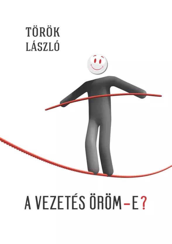 A vezetés öröm-e? (e-könyv)