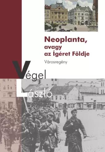 Neoplanta, avagy az Ígéret Földje (e-könyv)