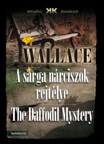 A sárga nárciszok rejtélye - The Daffodil Mystery (e-könyv)