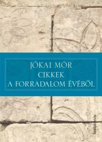 Cikkek a forradalom évéből (e-könyv)