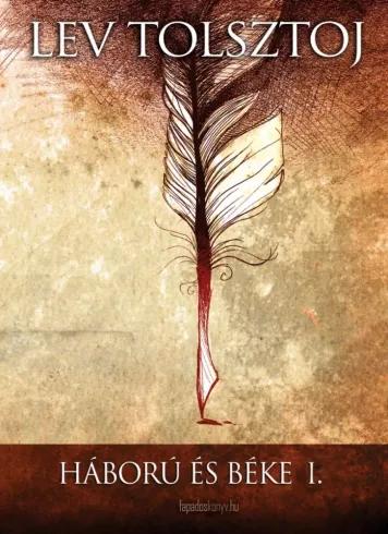 Háború és béke I. kötet (e-könyv)
