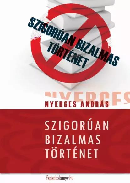 Szigorúan bizalmas történet (e-könyv)
