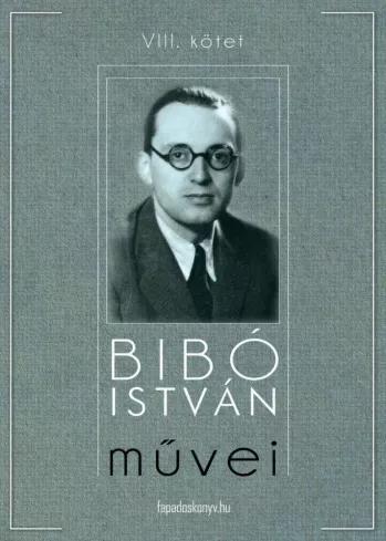 Bibó István mûvei VIII. kötet (e-könyv)