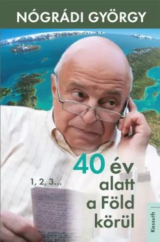40 év alatt a Föld körül (e-könyv)