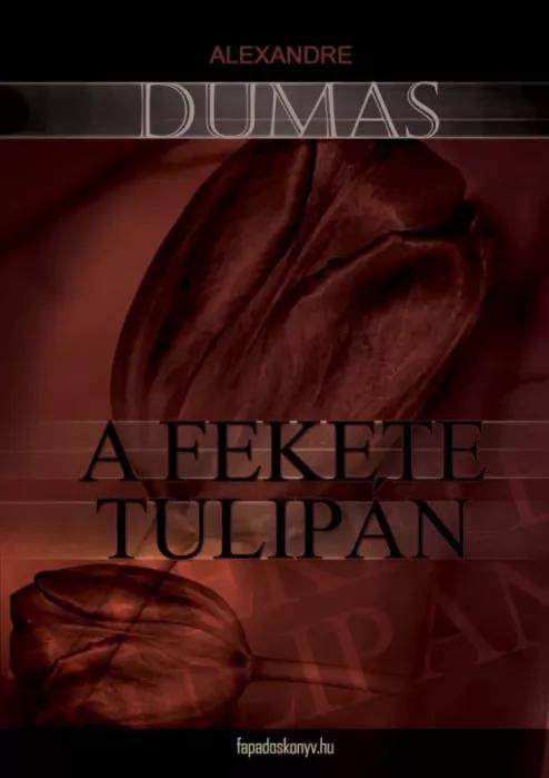 A fekete tulipán (e-könyv)