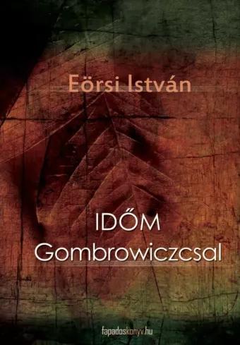 Időm Gombroviczcsal (e-könyv)