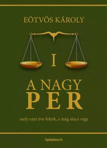 A nagy per I. kötet (e-könyv)
