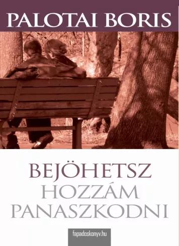 Bejöhetsz hozzám panaszkodni (e-könyv)
