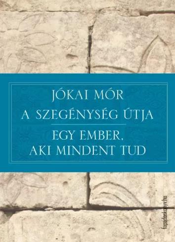 A szegénység útja - Egy ember, aki mindent tud (e-könyv)