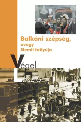 Balkáni szépség (e-könyv)