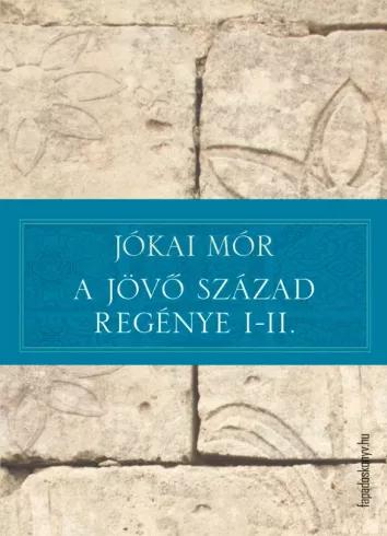 A jövõ század regénye I-II. (e-könyv)