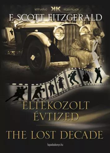 Eltékozolt évtized (e-könyv)