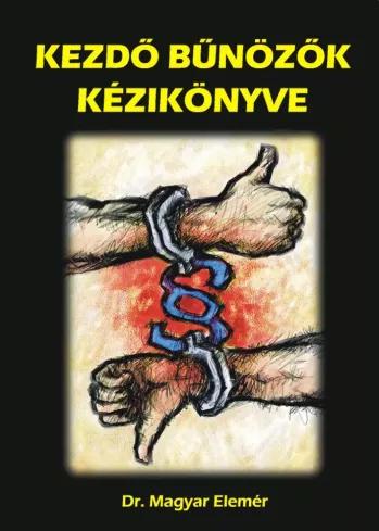 Kezdő Bűnözők kézikönyve (e-könyv)