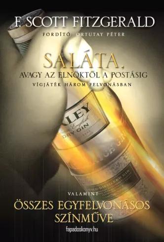 Saláta, avagy az elnöktől a postásig (e-könyv)