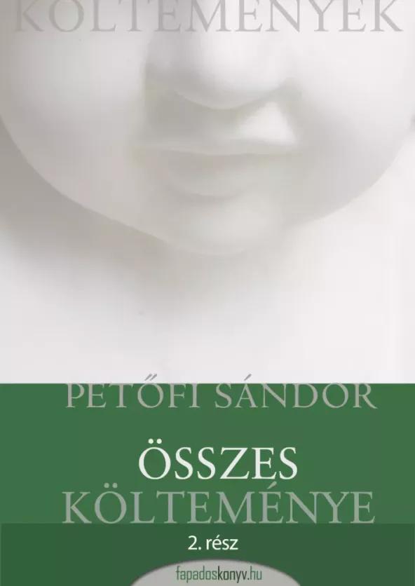 Petőfi Sándor összes költeménye 2. rész (e-könyv)