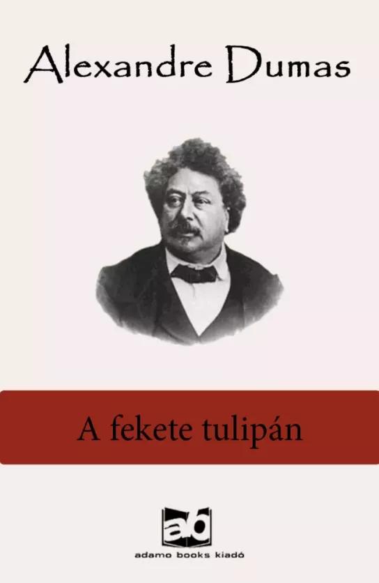 A fekete tulipán (e-könyv)