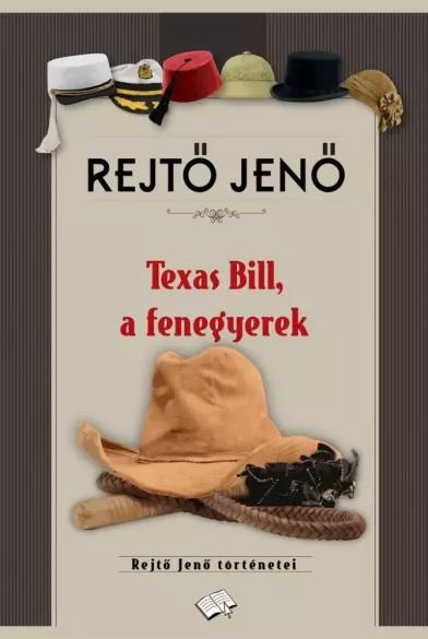 Texas Bill, a fenegyerek (e-könyv)