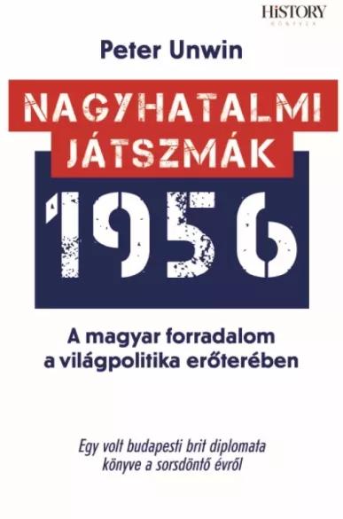 Nagyhatalmi játszmák 1956 (e-könyv)