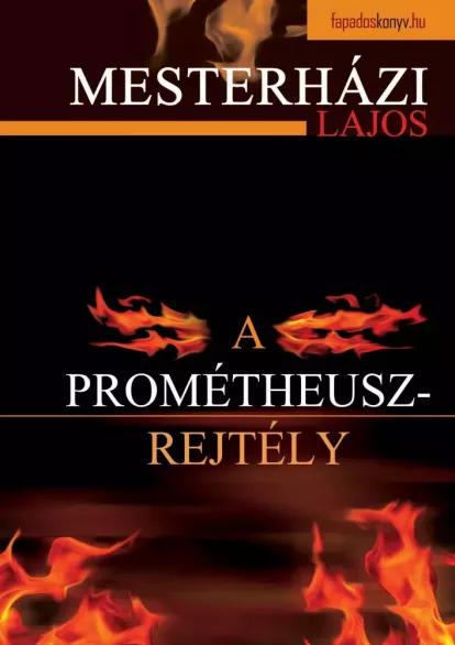 A Prometheusz-rejtély (e-könyv)