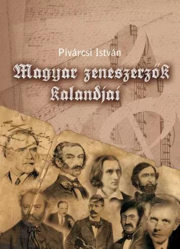 Magyar zeneszerzők kalandjai (e-könyv)