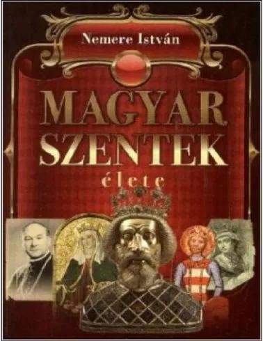 Magyar ​szentek élete (e-könyv)