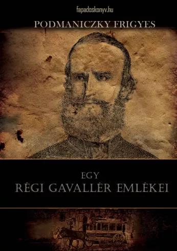 Egy régi gavallér emlékei (e-könyv)