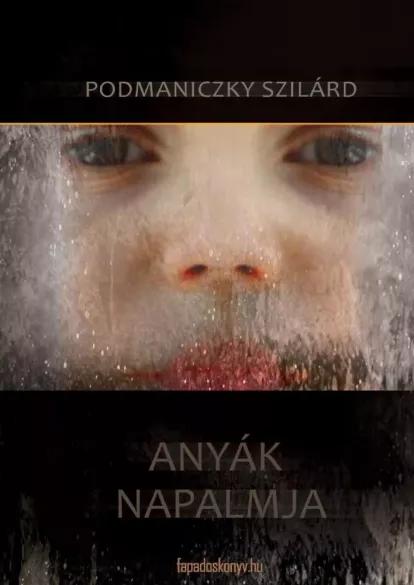 Anyák napalmja (e-könyv)