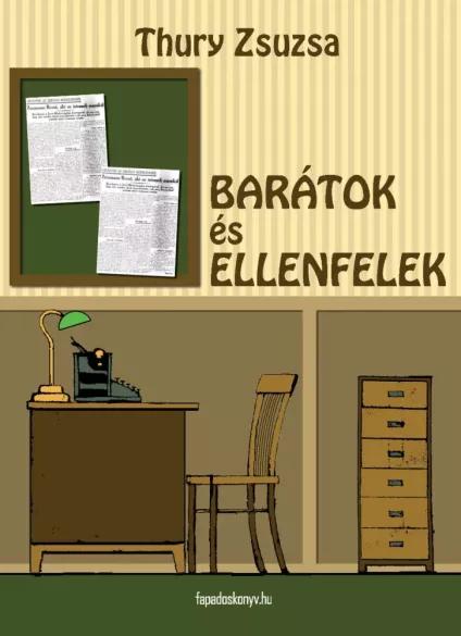 Barátok és ellenfelek (e-könyv)