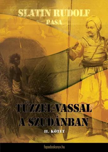 Tűzzel-vassal a Szudánban II. kötet (e-könyv)